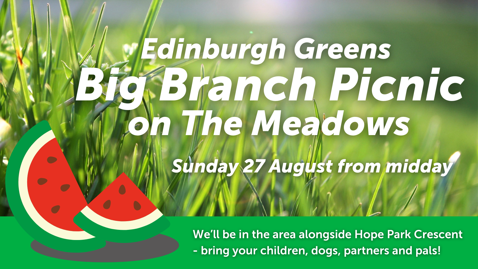 Edinburgh Greens Big Branch Picnic on The Meadows - event graphic with grass and watermelons