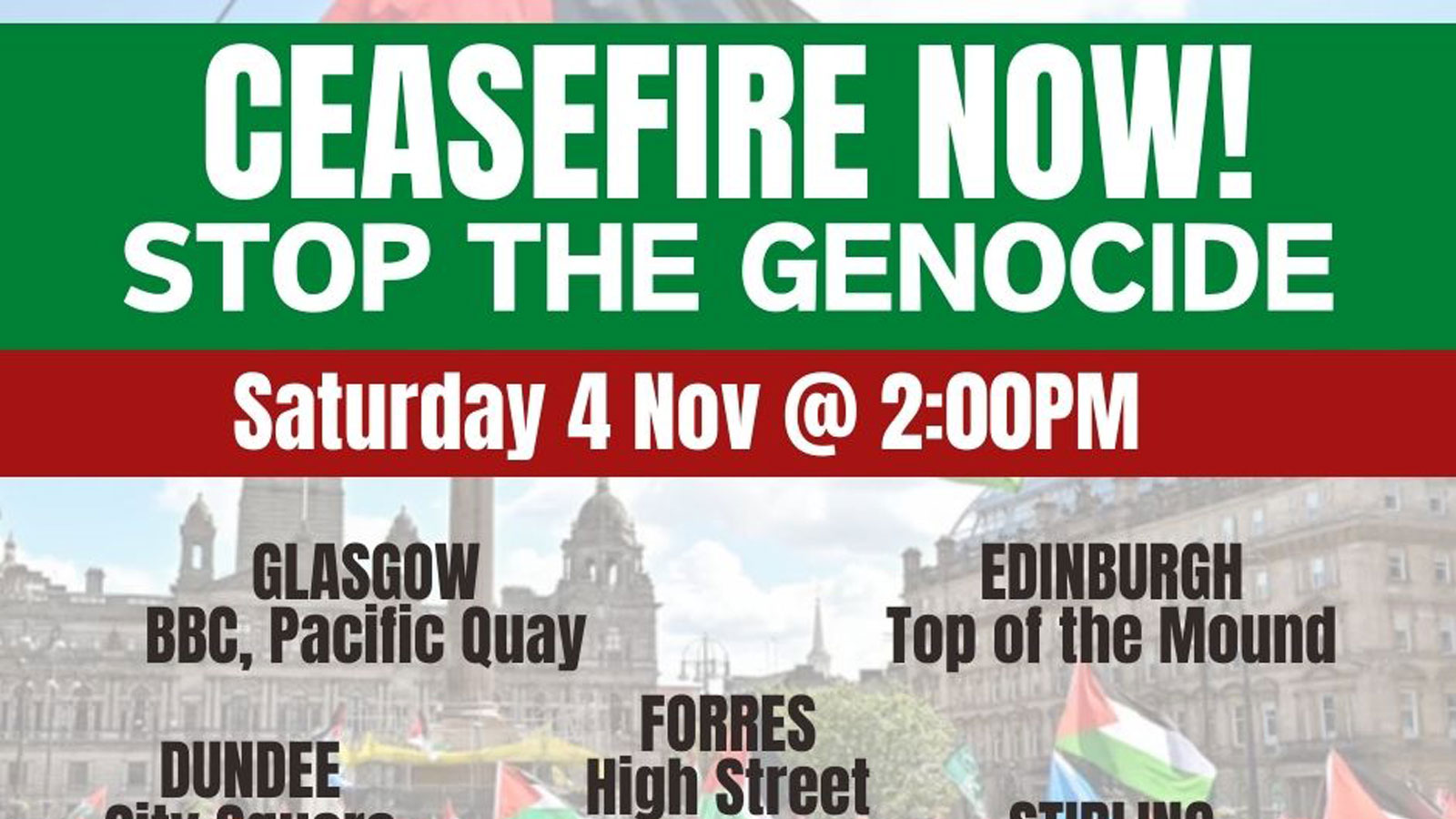 Ceasefire Now! Stop the Genocide. Saturday 4 Nov @2.00pm